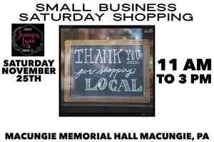 Small Business Saturday Shopping   Macungie Memorial Hall