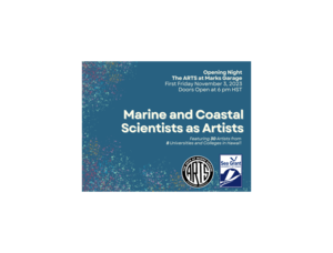 Marine and Coastal Scientists as Artists