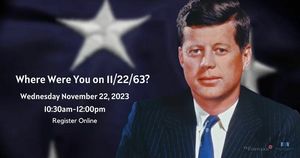 Where Were You on 11/22/63?