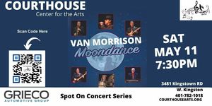 Van Morrison - Moondance SAT 5/11/24 7:30PM