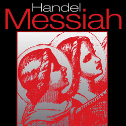 Handel Messiah, The Masterwork Chorus
