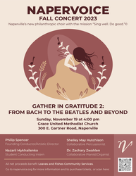 NaperVoice Concert - Gather in Gratitude 2: From Bach to the Beatles and Beyond, November 19th 4PM