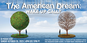 “The American Dream: Wake Up Call?” presented by Common Ground with Jane Whitney