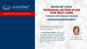 Develop Your Personal Action Plan for Self-Care through the Holiday Season