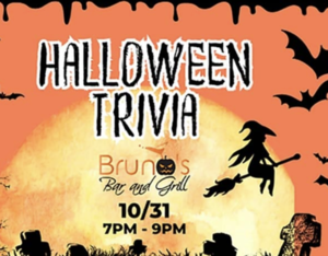 Bruno’s Bar and Grill: Halloween Trivia