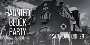 Sage's Haunted Block Party on First Street