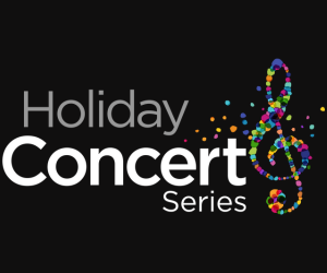 Holiday Concert Series
