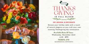 Thanksgiving In Full Bloom