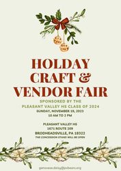 The Pleasant Valley HS Class of 2024 Holiday Craft & Vendor Fair