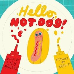 Hello, Hot Dog! Book & Cook