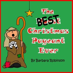 The Best Christmas Pageant Ever