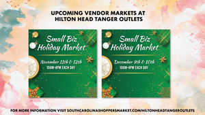 Holiday Vendor Markets At Hilton Head Tanger Outlets