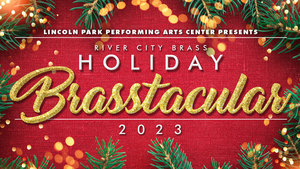 River City Brass Holiday Brasstacular 2023