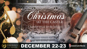 Firebird Pops Orchestra: Christmas At The Castle