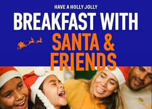 Breakfast with Santa & Friends