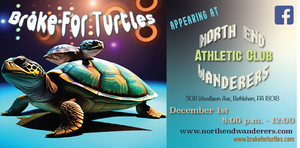 Brake For Turtles LIVE at North End Wanderers