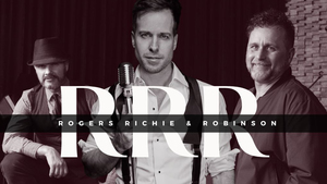 Rogers Richie & Robinson - The Music of Kenny Rogers, Lionel Richie & Smokey Robinson