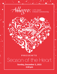 Allegro: A St. Louis Choral Community presents Season of the Heart