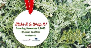 Make It & Wrap It!