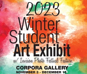 FREE Art Reception:  Winter Student Exhibit