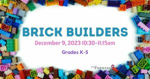 Brick Builders (Grades K-5)