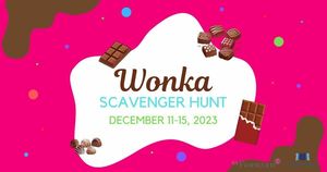 Wonka Scavenger Hunt