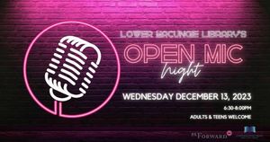 Lower Macungie Library's Open Mic Night (Teen & Adult Event)