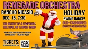 Swingin' Holidays with RENEGADE ORCHESTRA at Rancho Nicasio!