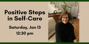 Positive Steps in Self-Care
