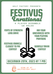Festivus Invitational – Indoor Golf Sim Tournament at Golf Factory in Mt Prospect