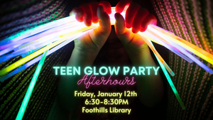 Teen Glow Party Afterhours