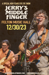 Jerry's Middle Finger - New Years Eve Eve Show!