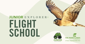 Junior Explorer: Flight School at The Parklands of Floyds Fork