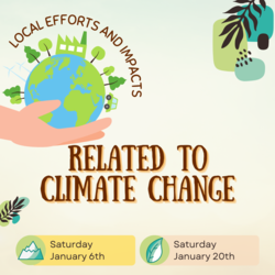 Local Efforts and Impacts related to Climate Change