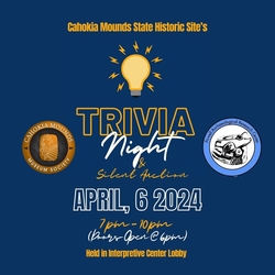 Cahokia Mounds Annual Trivia Night & Silent Auction