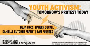 “Youth Activism: Tomorrow's Protest Today” presented by Common Ground with Jane Whitney