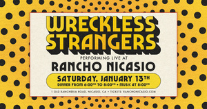 Wreckless Strangers at Rancho Nicasio