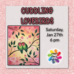 Cuddling Lovebirds Acrylic Painting Event