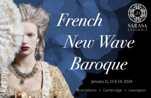 Sarasa Ensemble Presents: "French New Wave Baroque"