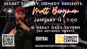 Matt Bergman | Secret Society Comedy @ Great Oaks Tavern