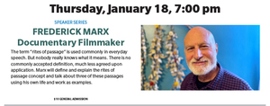 ODD FELLOWS SPEAKERS SERIES: FREDERICK MARX - RITES OF PASSAGE