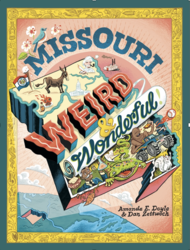 Pres/book signing for "Missouri Weird & Wonderful" set for January 9 at Grant's View Library Branch