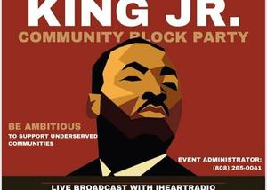 Martin Luther King JR. Community Block Party