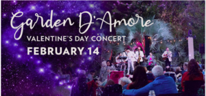Valentine's Day at the Garden