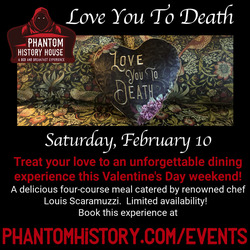 Love You To Death Valentine's Dinner and Overnight Experience