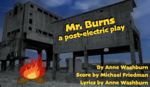 "Mr. Burns, A Post-Electric Play"