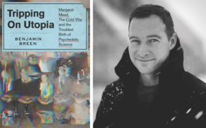 IN-STORE EVENT: Benjamin Breen, Tripping on Utopia