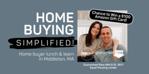 Home Buying, Simplified! Lunch & Learn