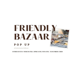 Friendly Bazaar at Florida Gardens Clubhouse