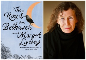The Road from Belhaven: An Evening with Margot Livesey